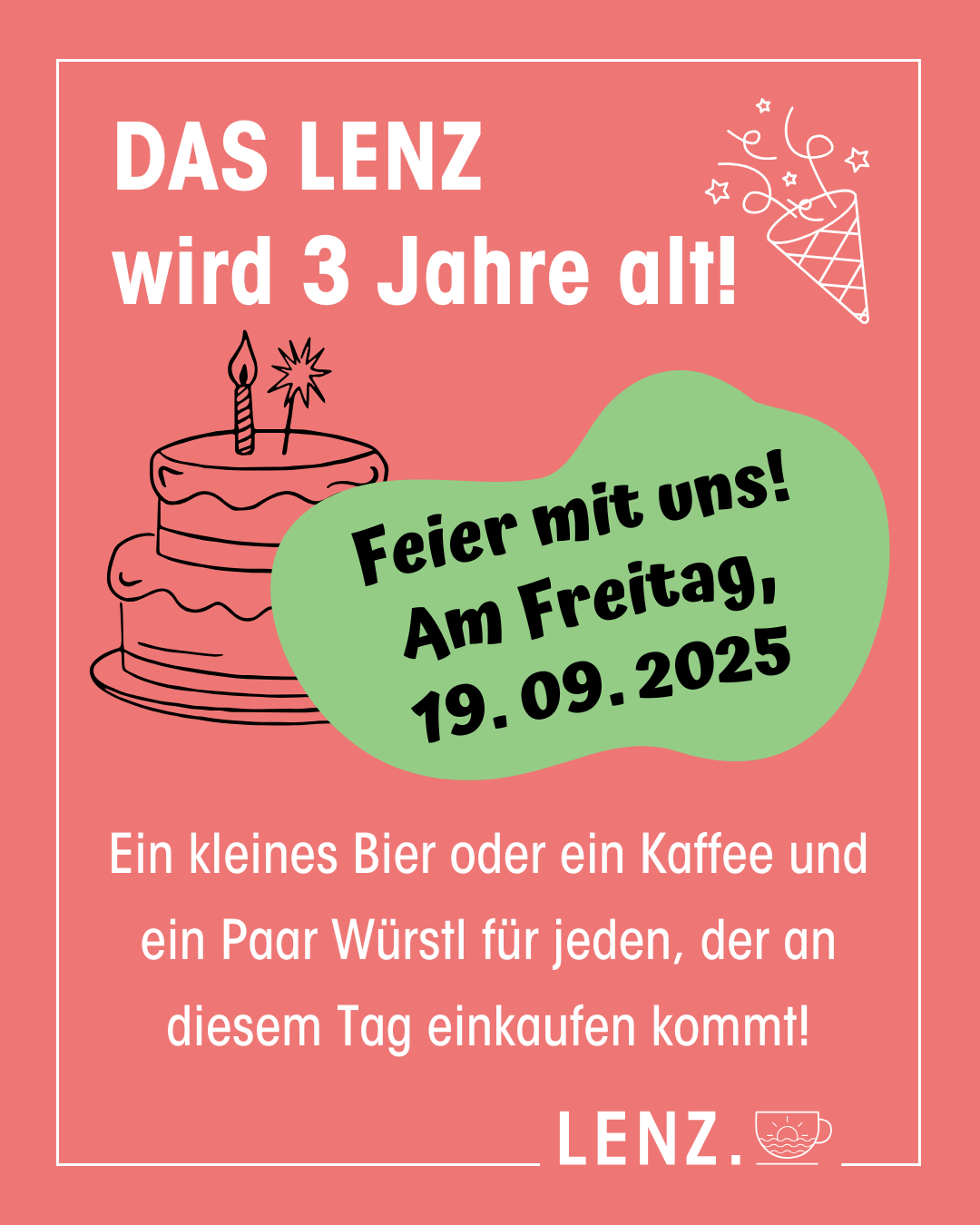 Ankündigung 3. Geburtstag LENZ